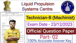 ISRO LPSC Machinist Question Paper 23122023  ISRO LPSC Technician Machinist Question Paper 2023 [upl. by Atinwahs399]