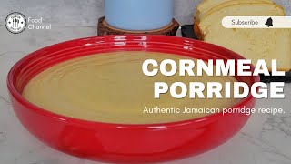 Jamaican Cornmeal Porridge [upl. by Yrrat588]