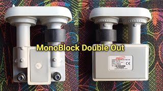 MonoBlock Dual Out LNB [upl. by Blaze]