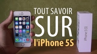 Tout savoir sur liPhone 5S Version longue [upl. by Ijuy]