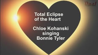 Chloe Kohanski singing Bonnie Tyler  Total Eclipse of the Heart [upl. by Brande]