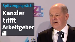 Spitzengespräch der Arbeitgeber mit Kanzler Scholz  BR24 [upl. by Artek]