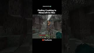 Finding Creaking in Minecraft be like [upl. by Angelis]