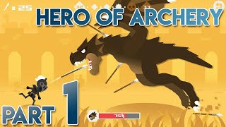 Hero of Archery Level 1 to 20  Gameplay Walkthrough Part 1 [upl. by Willms10]