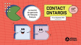 Contact ontarois 2025  Le marché du spectacle francophone [upl. by Nehepts]