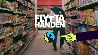 Flytta handen – välj Fairtrade [upl. by Lamhaj352]