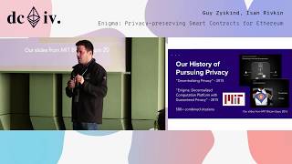 Enigma Privacypreserving Smart Contracts for Ethereum by Guy Zyskind amp Isan Rivkin Devcon4 [upl. by Dex609]