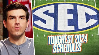 Toughest SEC Football Schedules in 2024 [upl. by Airitak]