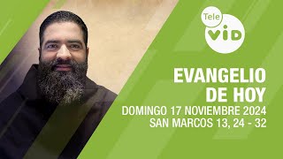 El evangelio de hoy Domingo 17 Noviembre de 2024 📖 LectioDivina TeleVID [upl. by Saidee]