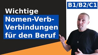 Besser im Büro kommunizieren  Wichtige NomenVerbVerbindungen für den Beruf  B2C1C2 [upl. by Ayeki]