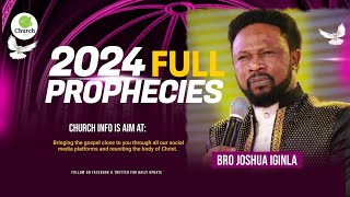 BRO JOSHUA IGINLA 2024 PROPHECIES [upl. by Silva800]