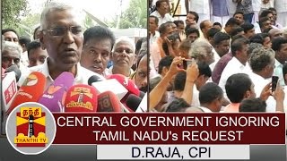 Hydrocarbon Project  quotCentral Government ignoring Tamil Nadus requestquot  DRaja [upl. by Milas571]