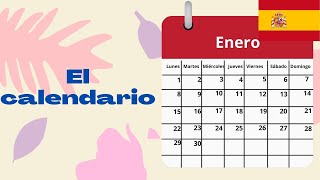 Days months years in Spanish  Calendar vocabulary in Spanish  El calendario  Learn Spanish [upl. by Jard745]