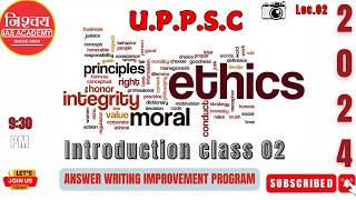 Ethics Mains AWIP Introduction class 02 by Yashwant sir nishchayiasacademy ethics uppsc [upl. by Alyehc297]