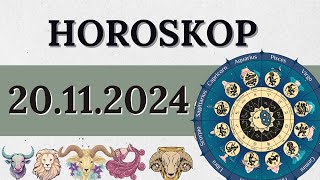 HOROSKOP FÜR 20 NOVEMBER 2024 FÜR ALLE STERNZEICHEN [upl. by Maitilde]