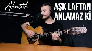 Aşk Laftan Anlamaz Ki Akustik  Yusuf Yıldız [upl. by Aihcsrop]