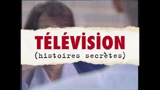 Télévision Histoires Secrètes  Documentaire entier 1996 [upl. by Anstus816]