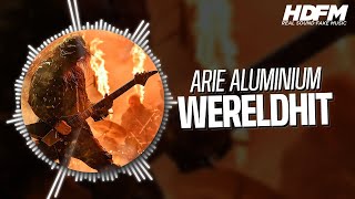 Arie Aluminium  Wereldhit  RadioHDFM [upl. by Samuel]