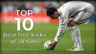 TOP 10 Best free kick goals of all time [upl. by Faux271]