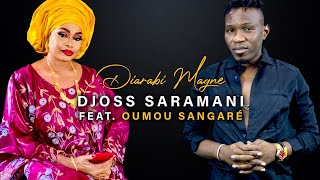 Djoss Saramani Feat Oumou Sangaré  Diarabi Magne Officiel 2022 [upl. by Anaihk]