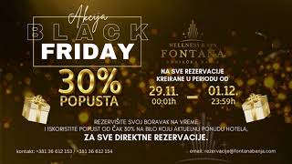 Black Friday 30 popusta  Hotel Fontana Vrnjačka Banja [upl. by Etem]