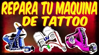 COMO REPARAR MAQUINA DE TATUAR TU MISMO 😲N°1 [upl. by Ulu]