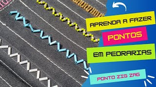 BORDADO EM PEDRARIA  PONTO ZIG ZAG [upl. by Nadnarb]