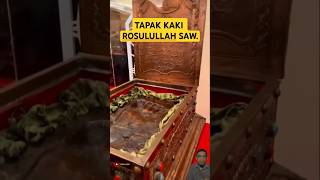 Tapak Kaki Rosulullah SAW islamicstatus museum history nabimuhammad quran storywa [upl. by Ordnasela]