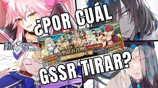 FGO  ¿CUÁL ES EL MEJOR GSSR PARA TIRAR Servant 5 Garantizado [upl. by Ytissac457]