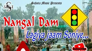 Nangal Dam Sahota Full Song Hd Video quality New Song 2023 [upl. by Monahon]