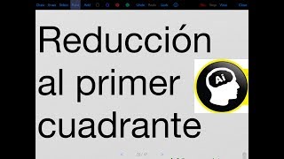 Reducción al primer cuadrante ángulos negativos y mayores de 360° [upl. by Lehpar672]