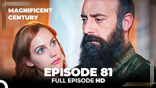 Magnificent Century English Subtitle  Episode 81 [upl. by Atiseret]