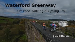 Waterford Greenway What to Expect [upl. by Waugh]