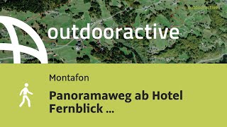 Panoramaweg ab Hotel Fernblick Bartholomäberg [upl. by Eelrehpotsirhc]