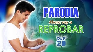 AHORA TE PUEDES MARCHAR PARODIA  Luis Miguel 2019  quotAHORA VOY A REPROBARquot  DLPTv [upl. by Nodnrb538]