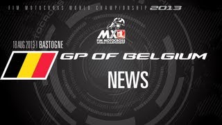 MXGP of Belgium 2013  NEWS  Motocross [upl. by Aelegna]