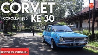 Toyota Corrola Veteran 1975 KE 30 Alias Corvet Restorasi Original [upl. by Eckardt]