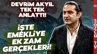 Devrim Akyıl Emekliye Zam Gerçeklerini Anlattı İşte Emekli Maaşında Korkutan Tablo [upl. by Ecinej]