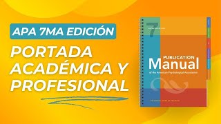 Cómo Crear Portadas en APA 7ma Edición  Guía Completa para Trabajos Académicos y Científicos 📚✍️ [upl. by Wenda]