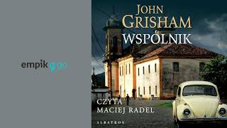 John Grisham Wspólnik Audiobook PL [upl. by Mlohsihc241]