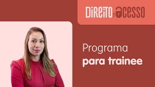 Programa de trainee [upl. by Reinhardt]