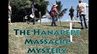 The Story Of The Hanapepe Massacre [upl. by Rhine]