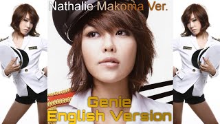 SNSD  Genie English Version Nathalie Makomas Version [upl. by Cristobal286]