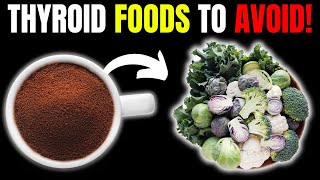 9 Common Foods To AVOID When You Have Hypothyroidism [upl. by Airliah261]