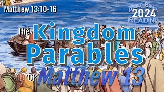 The Kingdom Parables of Matthew 13 [upl. by Eanrahc]