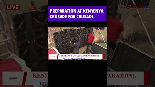 ONGOING PREPARATION AT KENYENYA STADIUM FOR CRUSADE WHICH WILL START TOMORROW WEDNESDAY [upl. by Odella]