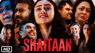 Shaitaan 2024 Full HD Movie in Hindi  Ajay Devgn  Janki B  Jyothika  R Madhavan  OTT Update [upl. by Krenek]