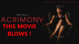 Acrimony 2018 movie reviewRANT [upl. by Braasch]