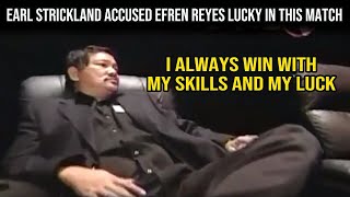 Earl Strickland accused Efren Reyes of Being Lucky in This Match Efren Reyes Moments PoolTrickShots [upl. by Lliw]