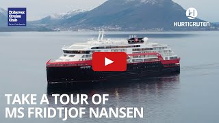 Take a Tour Of MS Fridtjof Nansen [upl. by Cristy]